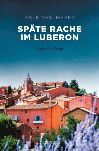 Ralf Nestmeyer - Späte Rache im Luberon, E-bok