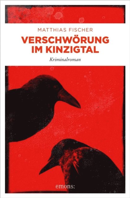 Matthias Fischer - Verschwörung im Kinzigtal, E-bok
