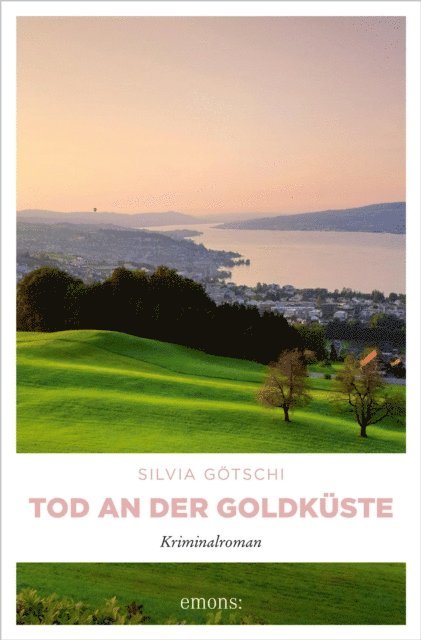 Silvia Gotschi - Tod an der Goldküste, E-bok