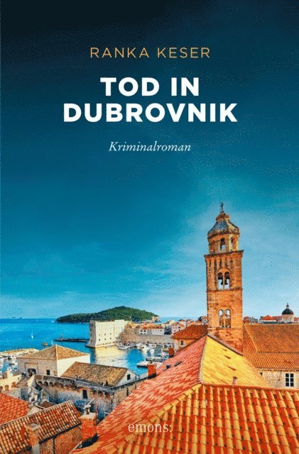 Ranka Keser - Tod in Dubrovnik, E-bok