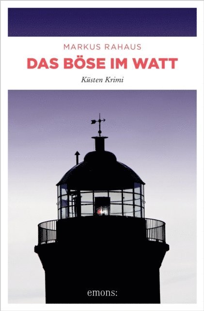 Markus Rahaus - Das Böse im Watt, E-bok