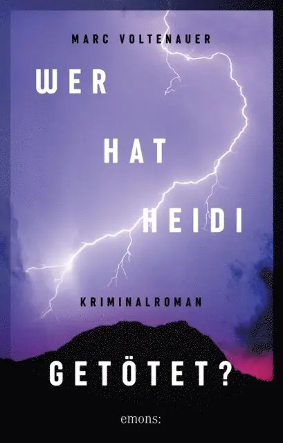 Marc Voltenauer - Wer hat Heidi getötet?, E-bok. Tillgänglighet: Lägg i varukorg