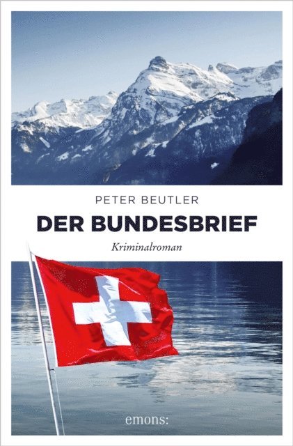 Peter Beutler - Der Bundesbrief, E-bok