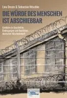 Lina Droste, Sebastian Nitschke - Die Würde des Menschen ist abschiebbar, Häftad. Tillgänglighet: Lägg i varukorg