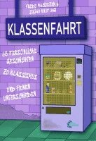 Frede Macioszek, Julian Knop - Klassenfahrt, Häftad