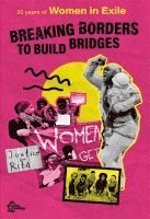 Women in Exile - Breaking Borders to Build Bridges, Häftad