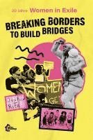 Women in Exile - [DE] Breaking Borders to Build Bridges, Häftad