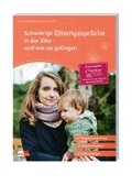 Schwierige Elterngespr�che in der Kita - und wie sie gelingen