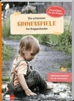 Marion Bischoff - Die schönsten Sinnesspiele für Krippenkinder, Häftad