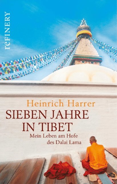 Heinrich Harrer - Sieben Jahre in Tibet - Mein Leben am Hofe des Dalai Lama, E-bok