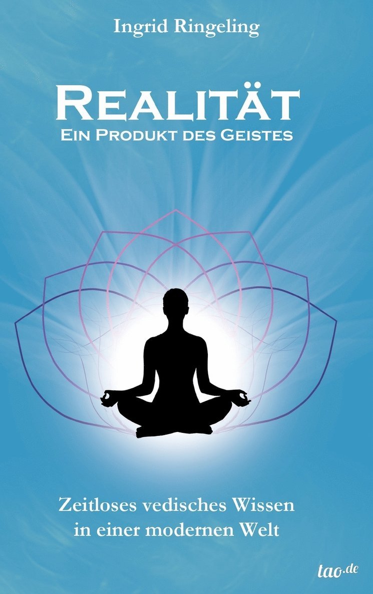 Ingrid Ringeling - Realität - Ein Produkt des Geistes, Inbunden