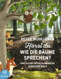 Hörst du, wie die Bÿume sprechen?