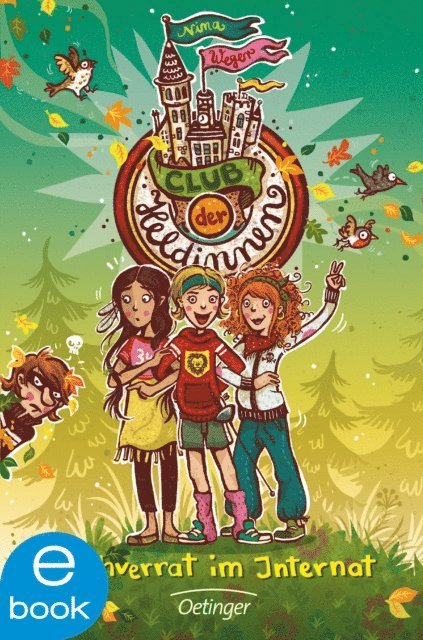 Nina Weger - Club der Heldinnen 2. Hochverrat im Internat, E-bok