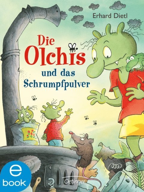 Erhard Dietl - Die Olchis und das Schrumpfpulver, E-bok
