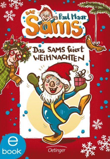 Paul Maar - Das Sams 9. Das Sams feiert Weihnachten, E-bok
