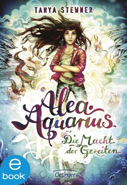 Tanya Stewner - Alea Aquarius 4. Die Macht der Gezeiten, E-bok