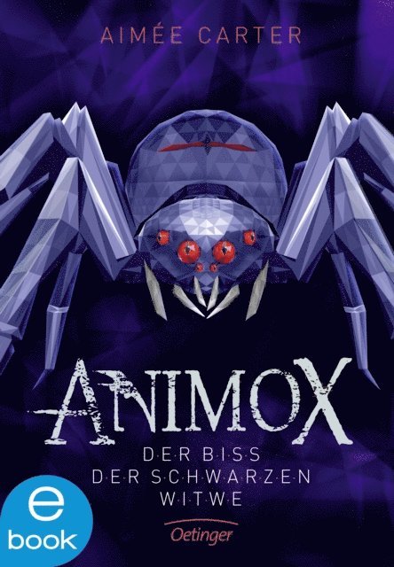 Aimee Carter - Animox 4. Der Biss der Schwarzen Witwe, E-bok
