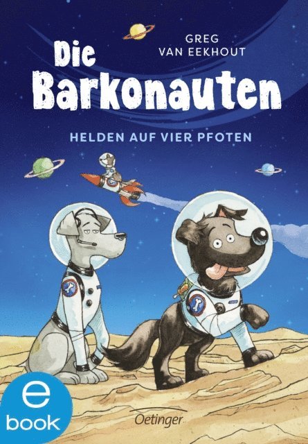 Greg van Eekhout - Die Barkonauten, E-bok