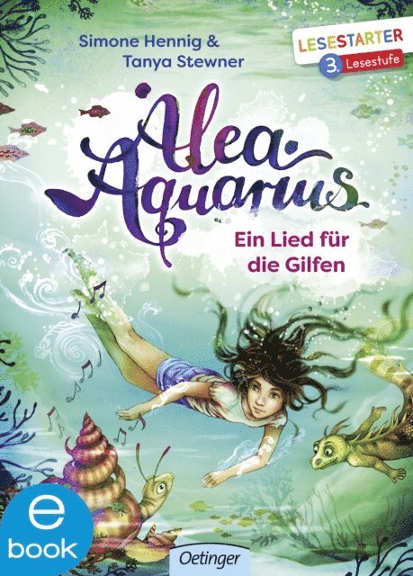Simone Hennig, Tanya Stewner - Alea Aquarius. Ein Lied für die Gilfen, E-bok