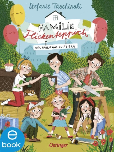 Stefanie Taschinski - Familie Flickenteppich 2. Wir haben was zu feiern, E-bok
