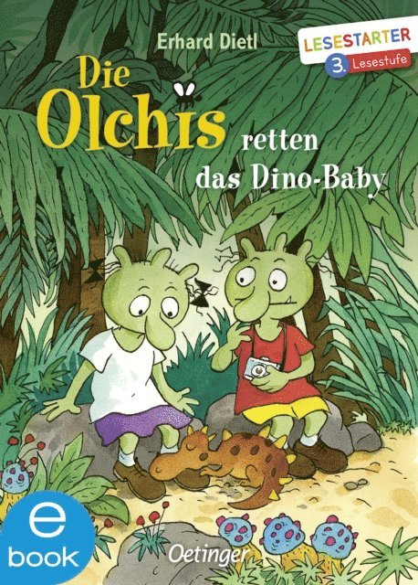 Erhard Dietl - Die Olchis retten das Dino-Baby, E-bok