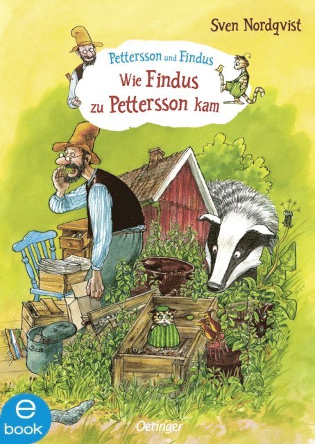 Sven Nordqvist - Pettersson und Findus. Wie Findus zu Pettersson kam, E-bok