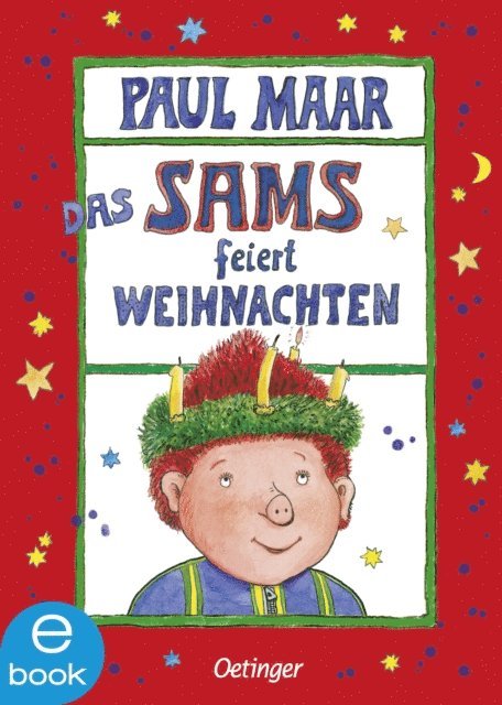 Paul Maar - Das Sams 9. Das Sams feiert Weihnachten, E-bok