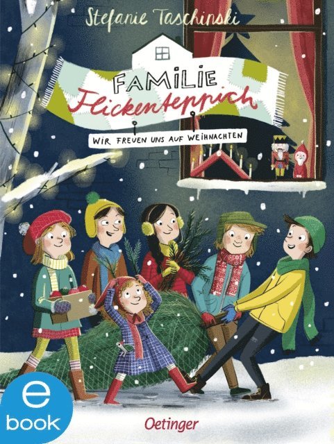 Stefanie Taschinski - Familie Flickenteppich 4. Wir freuen uns auf Weihnachten, E-bok