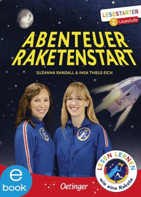 Suzanna Randall, Insa Thiele-Eich - Abenteuer Raketenstart, E-bok