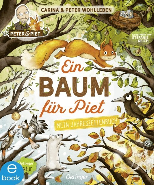 Carina Wohlleben, Peter Wohlleben - Ein Baum für Piet, E-bok