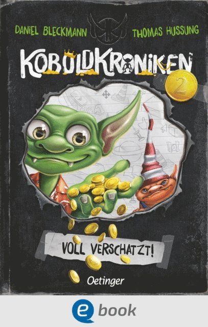 Daniel Bleckmann - KoboldKroniken 2. Voll verschatzt!, E-bok