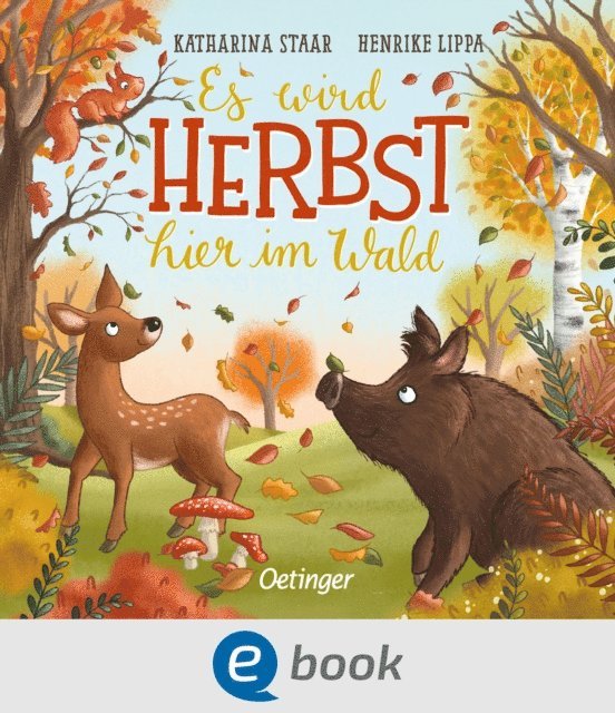 Henrike Lippa - Es wird Herbst hier im Wald, E-bok