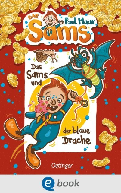 Paul Maar - Das Sams 10. Das Sams und der blaue Drache, E-bok
