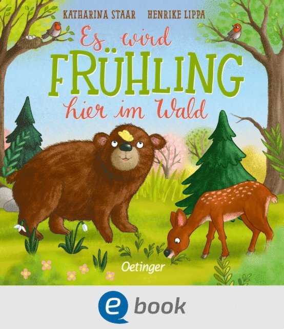 Henrike Lippa - Es wird Frühling hier im Wald, E-bok