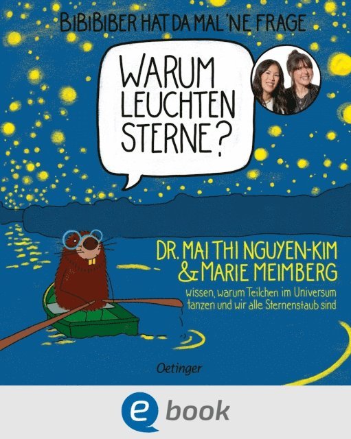 Marie Meimberg, Mai Thi Nguyen-Kim - BiBiBiber hat da mal 'ne Frage. Warum leuchten Sterne?, E-bok
