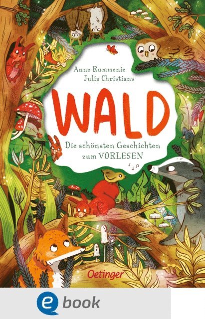 Anne Rummenie - Wald. Die schönsten Geschichten zum Vorlesen, E-bok