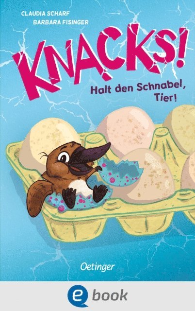 Claudia Scharf - Knacks! 2 Halt den Schnabel, Tier!, E-bok