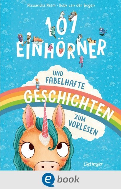 Ruby van der Bogen - 101 Einhörner und fabelhafte Geschichten, E-bok