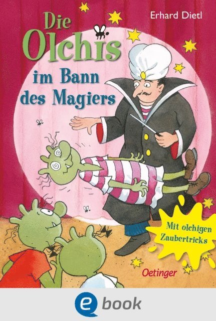Erhard Dietl - Die Olchis im Bann des Magiers, E-bok