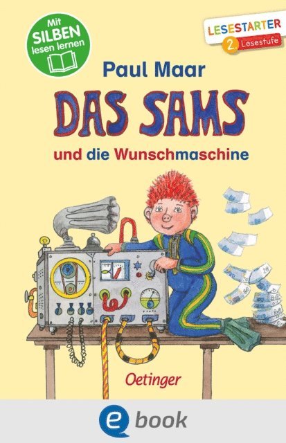 Paul Maar - Das Sams und die Wunschmaschine, E-bok