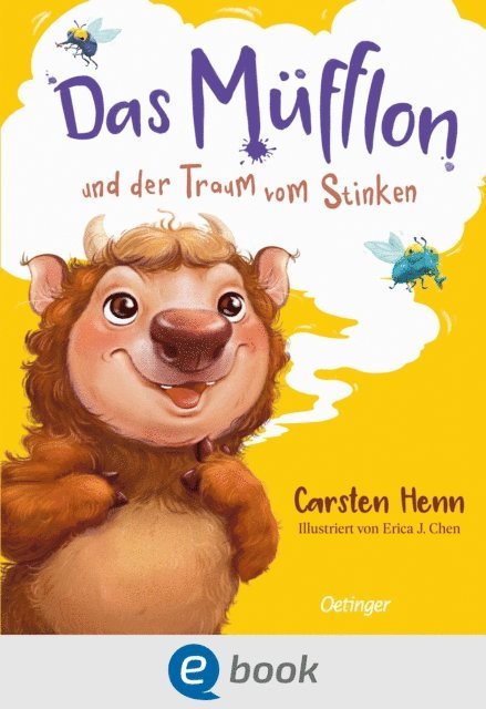 Carsten Henn - Das Müfflon und der Traum vom Stinken, E-bok