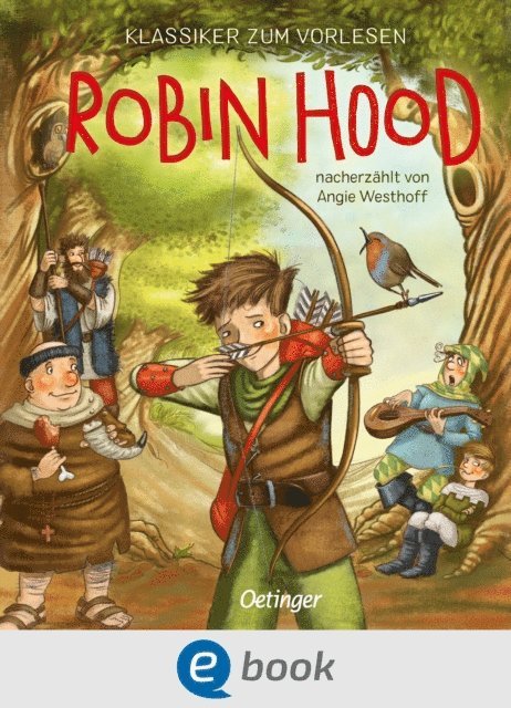 Angie Westhoff - Klassiker zum Vorlesen. Robin Hood, E-bok