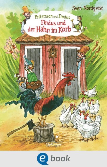Sven Nordqvist - Pettersson und Findus. Findus und der Hahn im Korb, E-bok