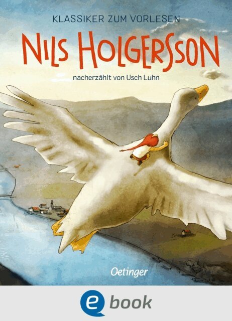 Usch Luhn - Klassiker zum Vorlesen. Nils Holgersson, E-bok