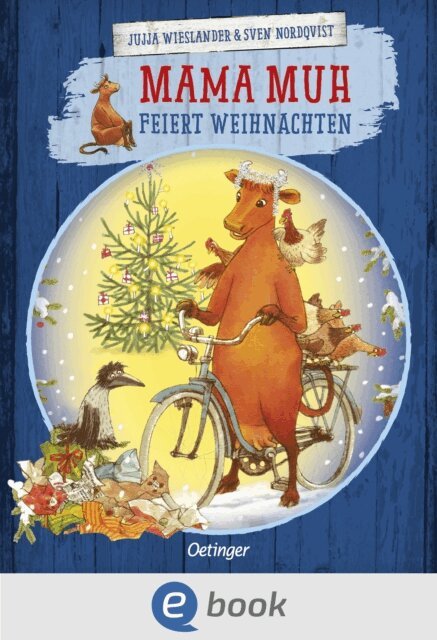 Jujja Wieslander - Mama Muh feiert Weihnachten, E-bok