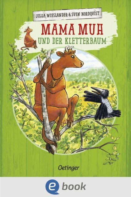 Jujja Wieslander - Mama Muh und der Kletterbaum, E-bok