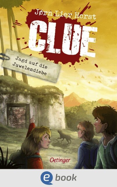 Jorn Lier Horst - CLUE 2. Jagd auf die Juwelendiebe, E-bok