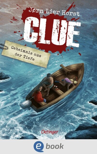 Jorn Lier Horst - CLUE 3. Geheimnis aus der Tiefe, E-bok