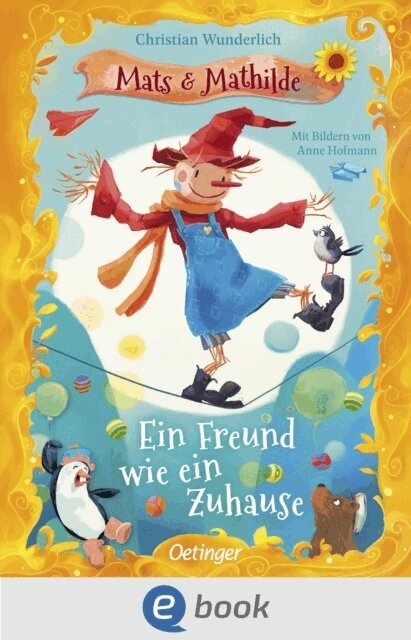 Christian Wunderlich - Mats und Mathilde 3. Ein Freund wie ein Zuhause, E-bok