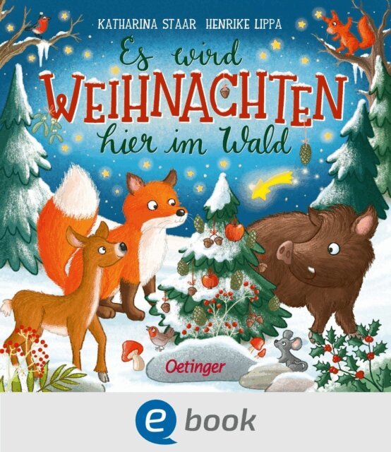 Henrike Lippa - Es wird Weihnachten hier im Wald, E-bok. Tillgänglighet: Lägg i varukorg